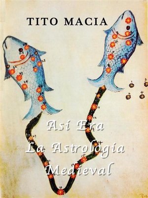 Así era la Astrología Medieval - ebook